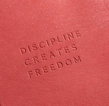 Discipline creates freedom